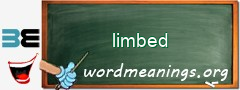 WordMeaning blackboard for limbed